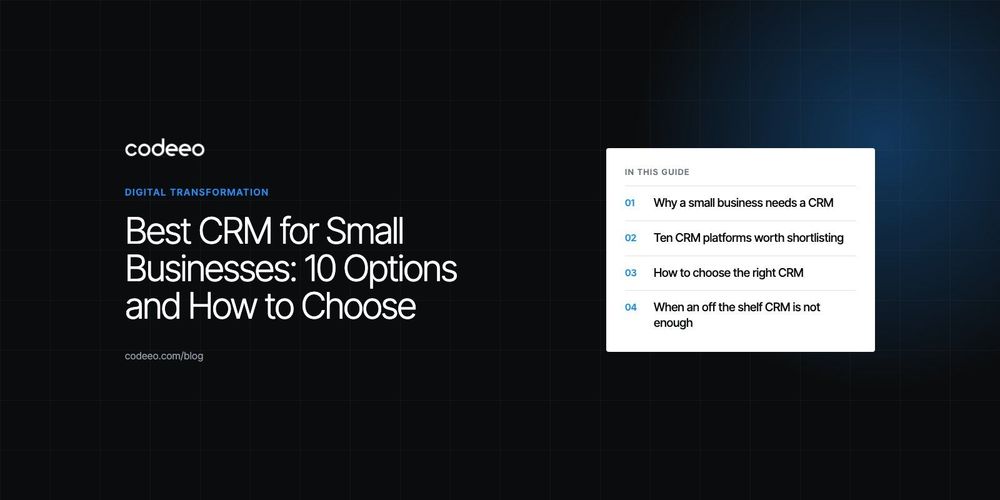 Best CRM for Small Businesses: 10 Options and How to Choose