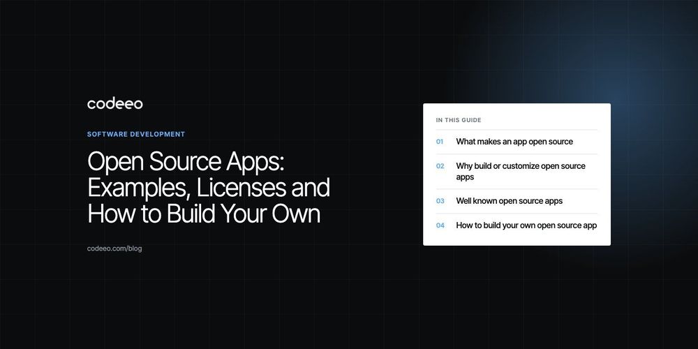 Open Source Apps: Examples, Licenses and How to Build Your Own