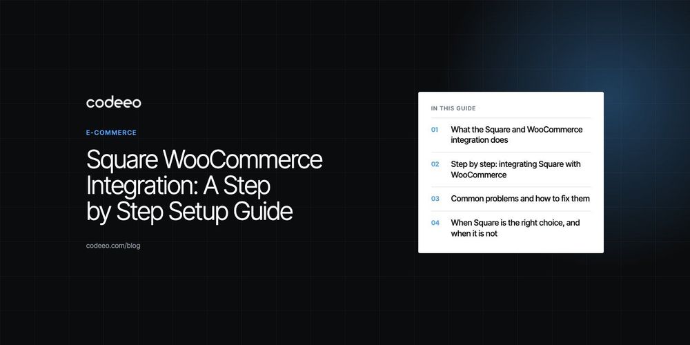 Square WooCommerce Integration: A Step by Step Setup Guide