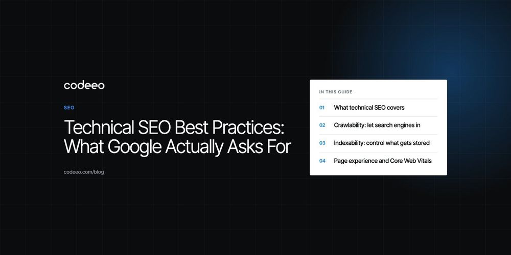 Technical SEO Best Practices: What Google Actually Asks For
