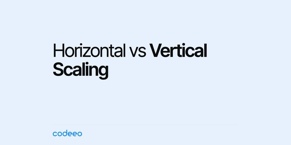Horizontal vs Vertical Scaling: How to Choose in 2026